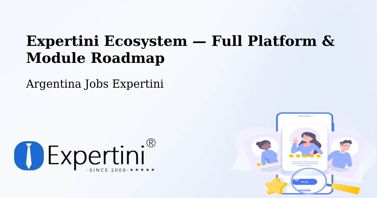 Expertini Ecosystem — Full Platform & Module Roadmap – Merlo
