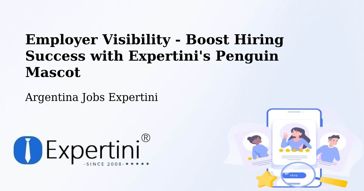 Boost Your CV/Résumé Visibility - Argentina Jobs Expertini